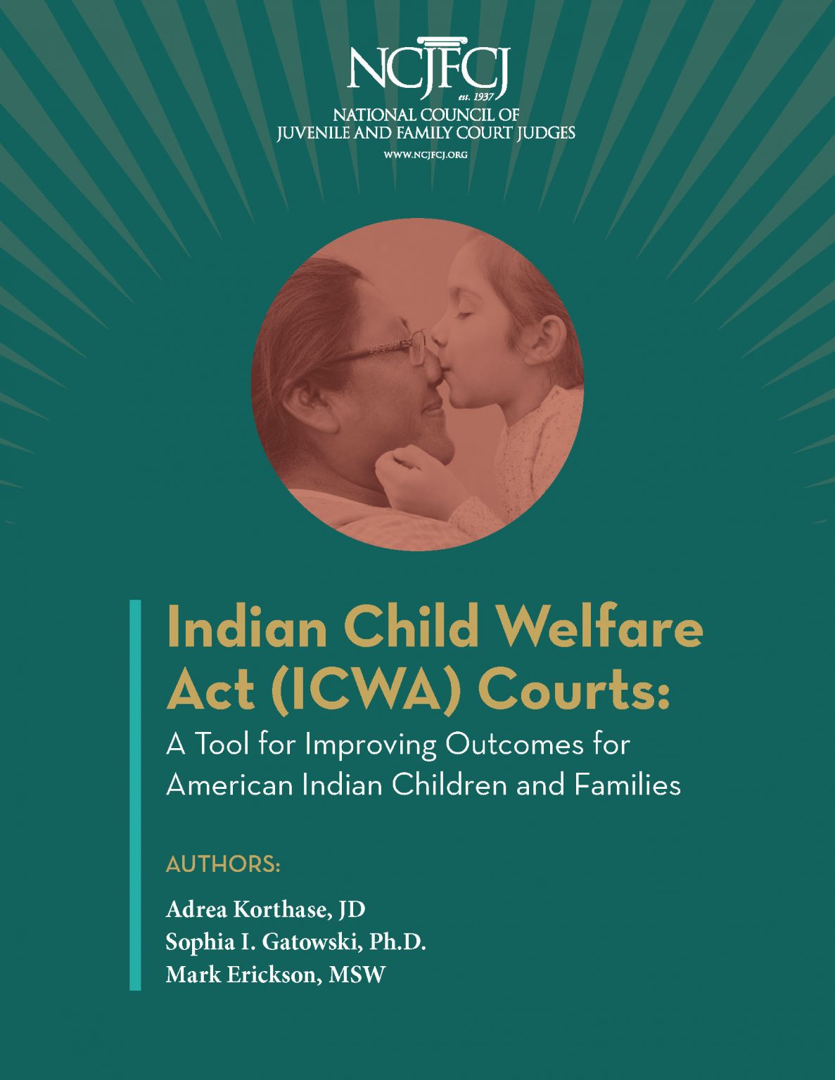 indian-child-welfare-act-icwa-courts-a-tool-for-improving-outcomes